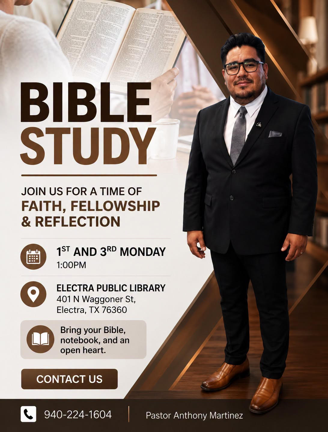 Bible Study with Pastor Anthony Martinez, first and third Monday at 1 PM