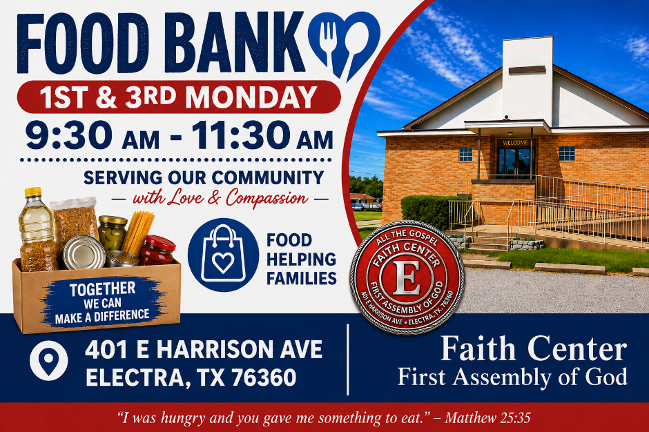 Faith Center Food Bank, first and third Monday from 9:30 to 11:30 AM